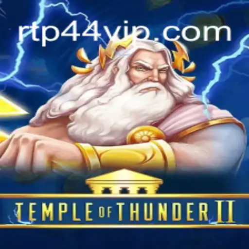 Temple of Thunder II: The Epic Adventure Awaits with 44VIP